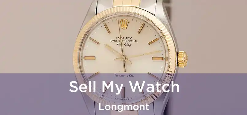 Sell My Watch Longmont