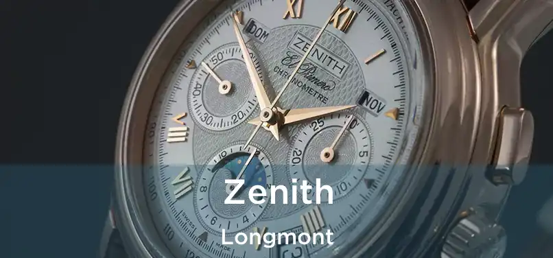 Zenith Longmont